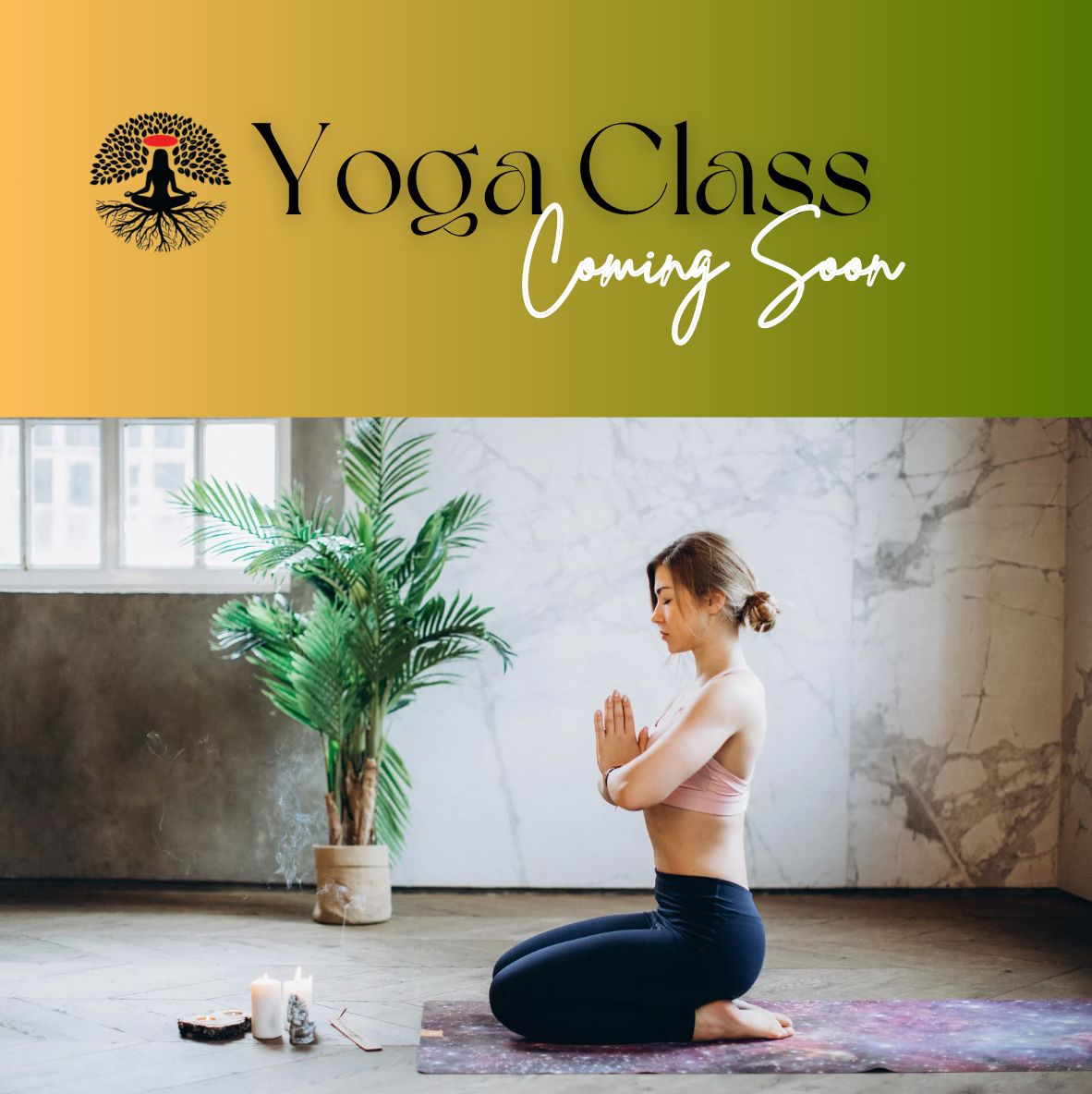 Yoga Class — Coming Soon